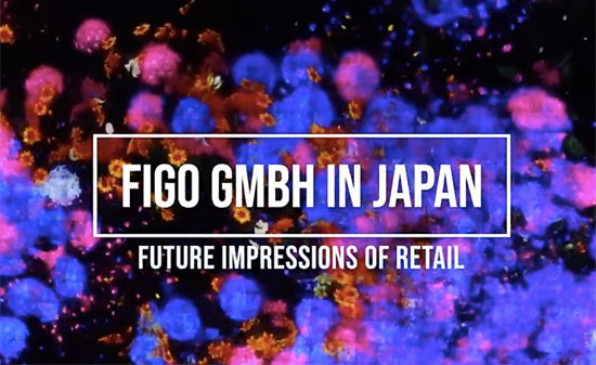 Figo GmbH - Shopdesign, Shopkonzepte, Bauleitung, Projektmanagement Video-Teaser Japan - Figo GmbH - Shopdesign, Shopkonzepte, Bauleitung, Projektmanagement